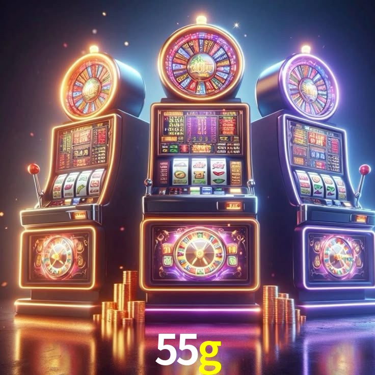 55g: Jogos de Caça-Níqueis-Altas Recompensas, Roleta-Velocidade, Blackjack-Desafios Máximos